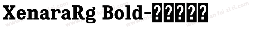 XenaraRg Bold字体转换